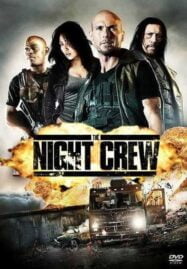 The Night Crew (2015)