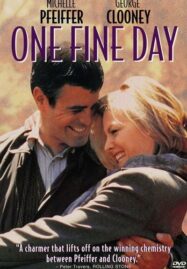 One Fine Day (1996) วันหัวใจสะกิดกัน