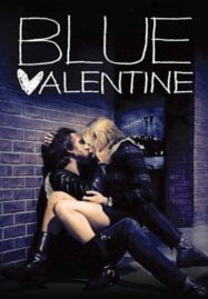 Blue Valentine (2010) บลูวาเลนไทน์