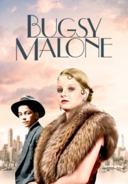 Bugsy Malone (1976) บักซี มาโลน แก๊งค์ขนมเค้ก