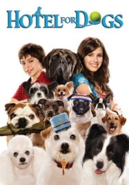 Hotel for Dogs (2009) โรงแรมสี่ขาก๊วนหมาจอมกวน