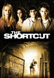 The Shortcut (2009) ทางลัด ตัดชีพ