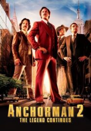 Anchorman 2 The Legend Continues (2013) แองเคอร์แมน 2 ขำข้นคนข่าว