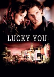 Lucky You (2007) พนันโชค พนันรัก