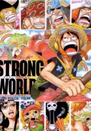 One Piece Film The Movie 10 Strong World วันพีช เดอะ มูฟวี่ ผจญภัยเหนือหล้าท้าโลก