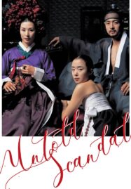 Untold Scandal (2003) กลกามหลังราชวงศ์