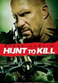 Hunt To Kill โหดล่าดิบ