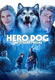 Against the Wild: The Journey Home (Hero Dog: The Journey Home) (2021)