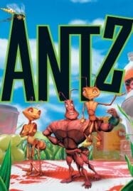 Antz (1998) เปิดโลกใบใหญ่ของนายมด