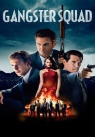 Gangster Squad (2013) แก๊งกุดหัวเจ้าพ่อ