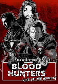 Blood Hunters: Rise of the Hybrids (2019)