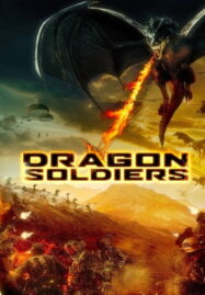 Dragon Soldiers (2020)