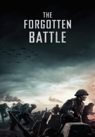 The Forgotten Battle (2020) สงครามที่ถูกลืม
