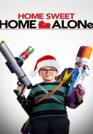 Home Sweet Home Alone (2021)