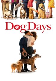 Dog Days (2018) วันดีดี รักนี้…มะ(หมา) จัดให้