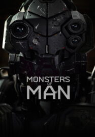 Monsters of Man (2020) จักรกลพันธุ์เหี้ยม