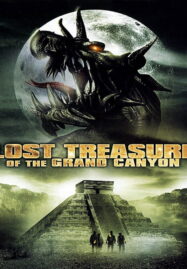 The Lost Treasure of the Grand Canyon (2008) ผจญภัยแดนขุมทรัพย์เทพนิยาย