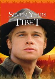 Seven Years in Tibet (1997) เจ็ดปีโลกไม่มีวันลืม