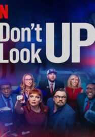 Don’t Look Up (2021)