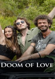 Doom Of Love (2022) ชะตาหัวใจ