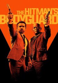 The Hitman’s Bodyguard (2017) แสบ ซ่าส์ แบบว่าบอดี้การ์ด