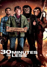 30 Minutes or Less (2011) ปล้นด่วน ก๊วนเด็กแนว