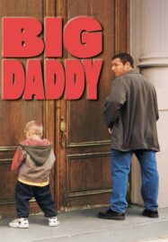 Big Daddy (1999) คุณพ่อกำมะลอ