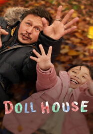 Doll House (2022) บ้านตุ๊กตา