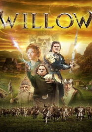 Willow (1988) วิลโลว์ ศึกแม่มดมหัศจรรย์