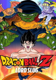 Dragon Ball Z The Movie Lord Slug (1991) ศึกซูปเปอร์ไซย่าปะทะซูปเปอร์นาแม็ก