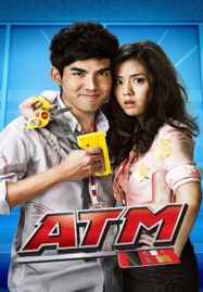 ATM (2012) เอทีเอ็ม เออรัก เออเร่อ