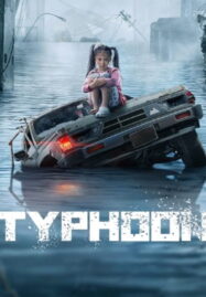 Typhoon (2022) โคตรไต้ฝุ่น