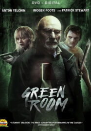 Green Room (2015) ล็อค เชือด ร็อก (ห้ามกระตุก)