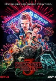 Stranger Things Season 3 (2019) สเตรนเจอร์ ธิงส์ 3