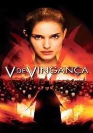 V for Vendetta (2005) เพชฌฆาตหน้ากากพญายม