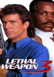 Lethal Weapon 3 (1992) ริกส์ คนมหากาฬ 3