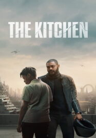 The Kitchen (2024) เดอะ คิทเช่น