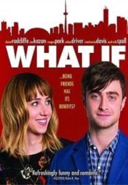 What If (2013) รักได้มั้ย ถ้าหัวใจแอบรัก