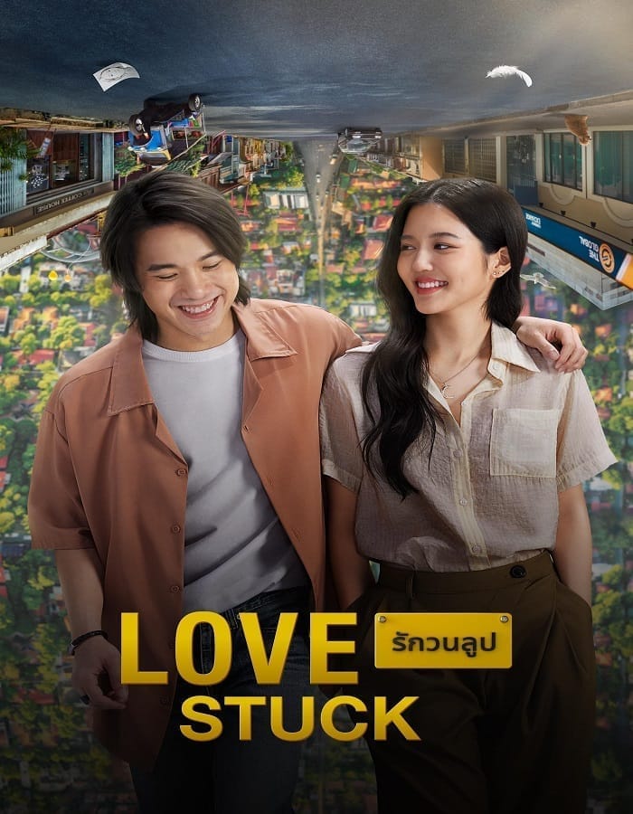 Love Stuck (2024) รักวนลูป